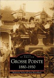 Grosse Pointe, 1880-1930 by Madeleine Socia, Suzy Berschback