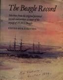 Cover of: The Beagle record by edited by Richard Darwin Keynes.