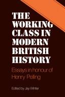 Cover of: The Working class in modern British history by edited by Jay Winter.