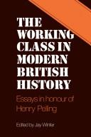 Cover of: The working class in modern British history by Jay Winter