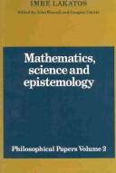 Cover of: Mathematics, science, and epistemology by Imre Lakatos