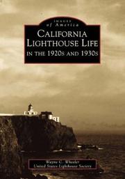 Cover of: California Lighthouses Life in the 1920s and 1930s