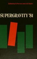 Supergravity '81 by School on Supergravity (1st 1981 International Centre for Theoretical Physics), J. G. Taylor, S. Ferrara