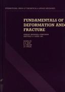 Cover of: Fundamentals of deformation and fracture: Eshelby memorial symposium, Sheffield, 2-5 April 1984