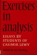 Cover of: Exercises in Analysis: Essays by Students of Casimir Lewy