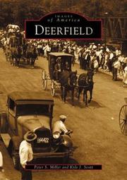 Deerfield by Peter  S.  Miller, Kyle  J.  Scott