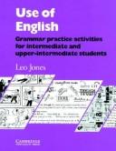 Cover of: Use of English: grammar practice activities for intermediate and upper-intermediate students.