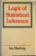 Cover of: Logic of statistical inference by Ian Hacking