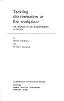 Cover of: Tackling Discrimination in the Workplace by Chiplin, Brian., Sloane, Peter J., Chiplin, Brian., Sloane, Peter J.