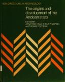 Cover of: The Origins and development of the Andean state