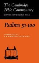 Cover of: Psalms 51-100 (Cambridge Bible Commentaries on the Old Testament)