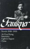 Cover of: Novels 1930-1935 by William Faulkner