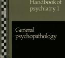 Cover of: General psychopathology by edited by M. Shepherd and O.L. Zangwill.