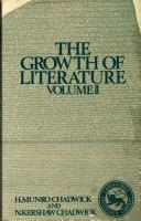 Cover of: The Growth of Literature (Cambridge Paperback Library) by H. Munro Chadwick, Norah Kershaw Chadwick, H. Munro Chadwick, Norah Kershaw Chadwick