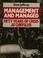 Cover of: Management and managed