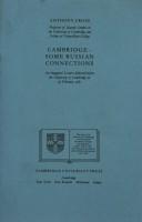 Cover of: Cambridge-Some Russian Collections: An Inaugural Lecture Delivered Before the University of Cambridge on 26 February 1987