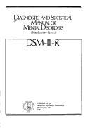 Cover of: Diagnostic and statistical manual of mental disorders: DSM-111-R.