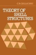 Theory of shell structures by C. R. Calladine