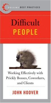 Best Practices: Difficult People