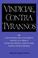 Cover of: Vindiciae contra tyrannos, or, Concerning the legitimate power of a prince over the people, and of the people over a prince