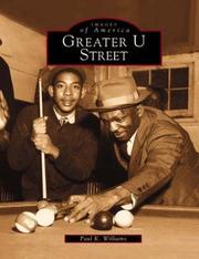 Cover of: Greater U Street (DC) by Paul K. Williams