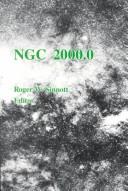 Cover of: NGC 2000.0 by Roger W. Sinnott