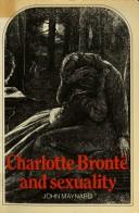 Cover of: Charlotte Brontë and Sexuality