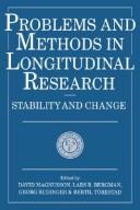 Problems and methods in longitudinal research by David Magnusson
