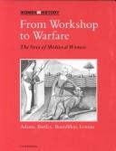 Cover of: From workshop to warfare: the lives of medieval women