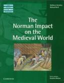 Cover of: The Norman Impact on the Medieval World Teacher's book by Kathleen Gormley, Richard Neill, Jonathan Bardon