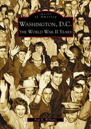 Cover of: Washington, D.C.: the World War II years