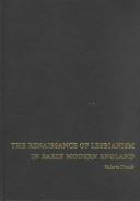 Cover of: The Renaissance of Lesbianism in Early Modern England (Cambridge Studies in Renaissance Literature and Culture) by Valerie Traub