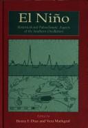 Cover of: El Niño: Historical and Paleoclimatic Aspects of the Southern Oscillation