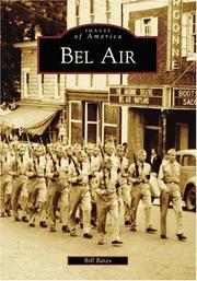 Bel Air by Bates, Bill.