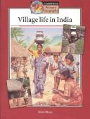 Cover of: Village Life in India Teacher's book (Cambridge Primary Geography) by Steve Brace