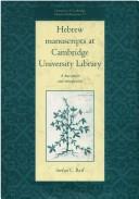 Cover of: Hebrew Manuscripts at Cambridge University Library: A Description and Introduction (University of Cambridge Oriental Publications)