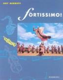 Cover of: Fortissimo! Teacher's resource book by Roy Bennett