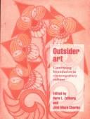 Cover of: Outsider art: contesting boundaries in contemporary culture