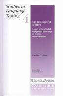 Cover of: Studies in Language Testing 4: The Development of IELTS by Caroline Clapham