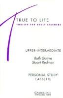 Cover of: True to Life Upper-Intermediate Class cassette set (True to Life) | Ruth Gairns