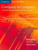 Cover of: Company to company: a new approach to business emails, letters and faxes