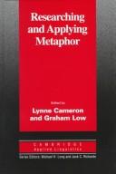 Researching and applying metaphor by Lynne Cameron, Graham Low