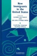 Cover of: New immigrants in the United States: readings for second language educators