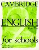Cover of: Cambridge English for Schools Tests 2 (Cambridge English for Schools)