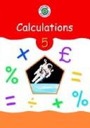 Cover of: Cambridge Mathematics Direct 5 Calculations Solutions (Cambridge Mathematics Direct) by Sandy Cowling, Jane Crowden, Claire Grigson, Gill Hatch, Andrew King, Kerry Lundy, Elizabeth Slowey, Cathy Tracy, Fay Turner