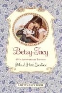 Cover of: Betsy Tacy by 