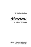 Cover of: Mexico;: A short history