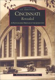 Cover of: Cincinnati Revealed by Kevin Grace, Tom White