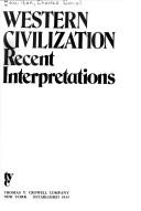 Cover of: Western civilization: recent interpretations.
