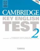 Cover of: Cambridge Key English Test 2 Teacher's Book: Examination Papers from the University of Cambridge Local Examinations Syndicate